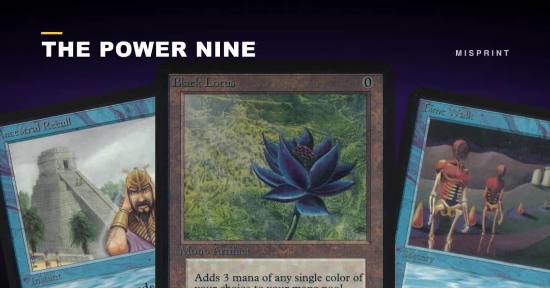 The Power Nine, Explained: Magic's Most Broken and Most Valuable Cards