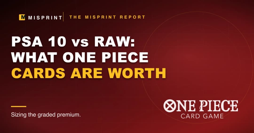 What a PSA 10 One Piece Card Is Actually Worth vs Raw