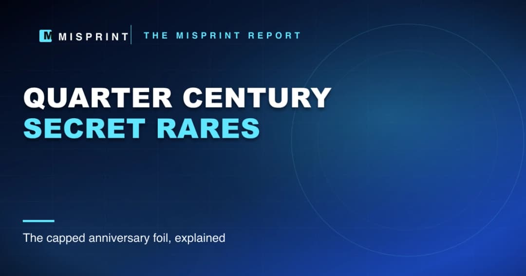 Quarter Century Secret Rares Explained