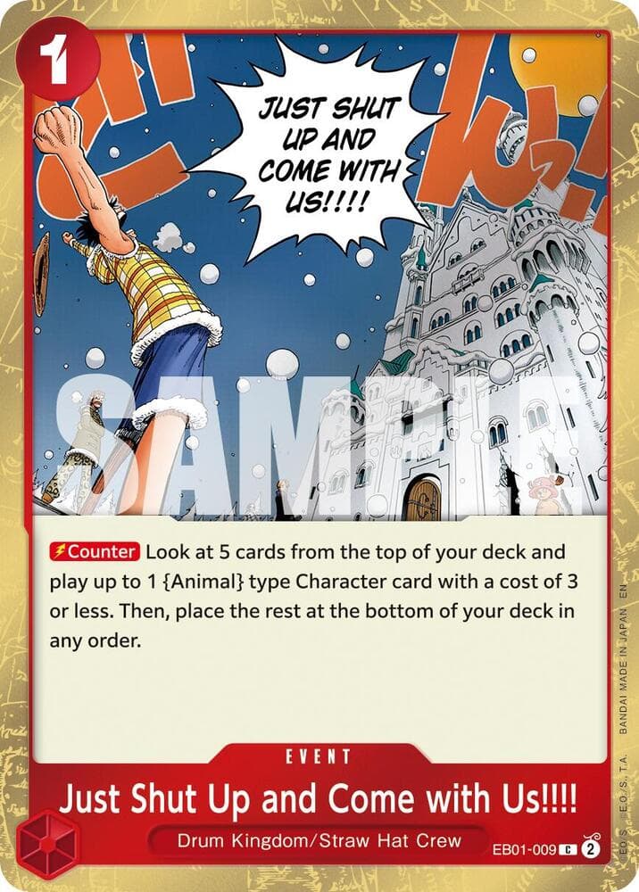 Just Shut Up and Come with Us!!!! (Pirate Foil)