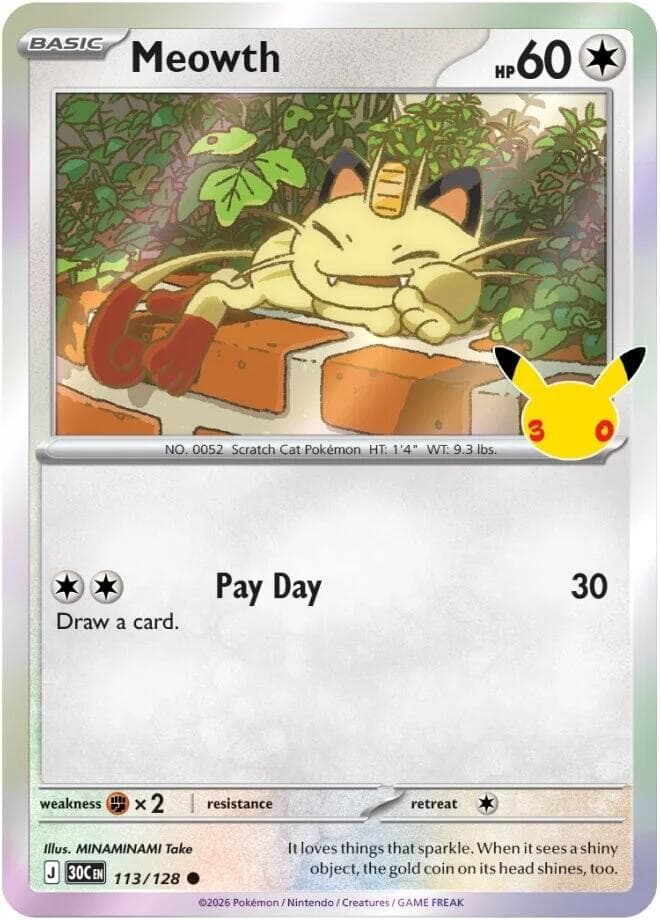 ME: 30th Celebration Meowth 113