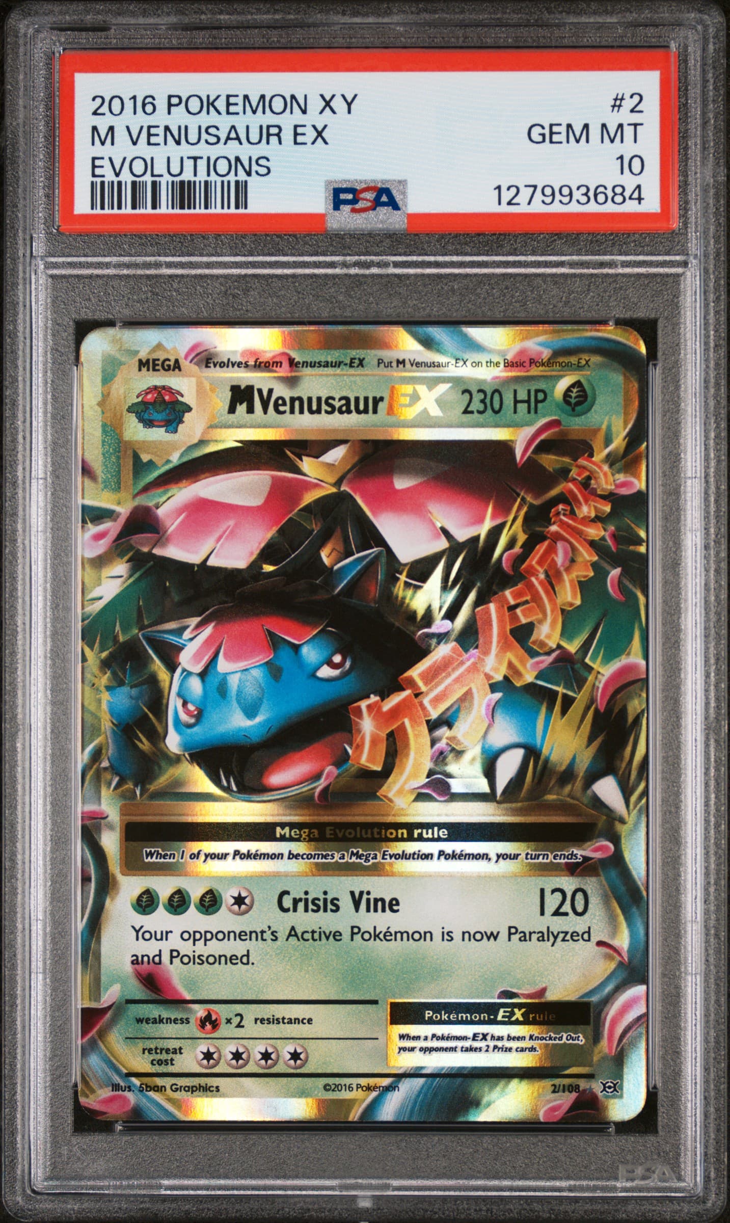 crisis vine pokemon card price - M/Mega Venusaur-EX (2/108) - XY Evolutions Colorless Crisis Vine (120) Your opponents Active Pokmon is now Paralyzed and Poisoned M Venusaur-ex Evolutions (EVO)