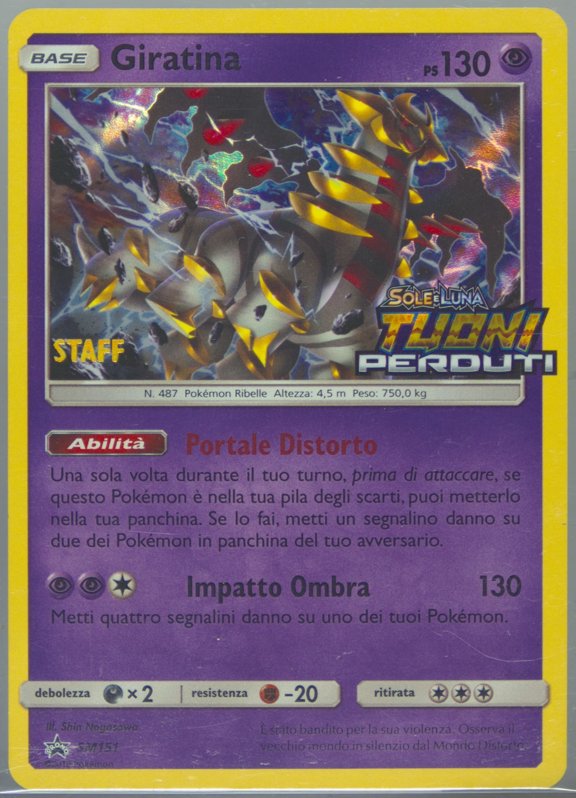 Giratina-Holo Lost Thunder Prerelease-Italian-Staff (SM151) 2018 Pokemon SM Black Star Promo