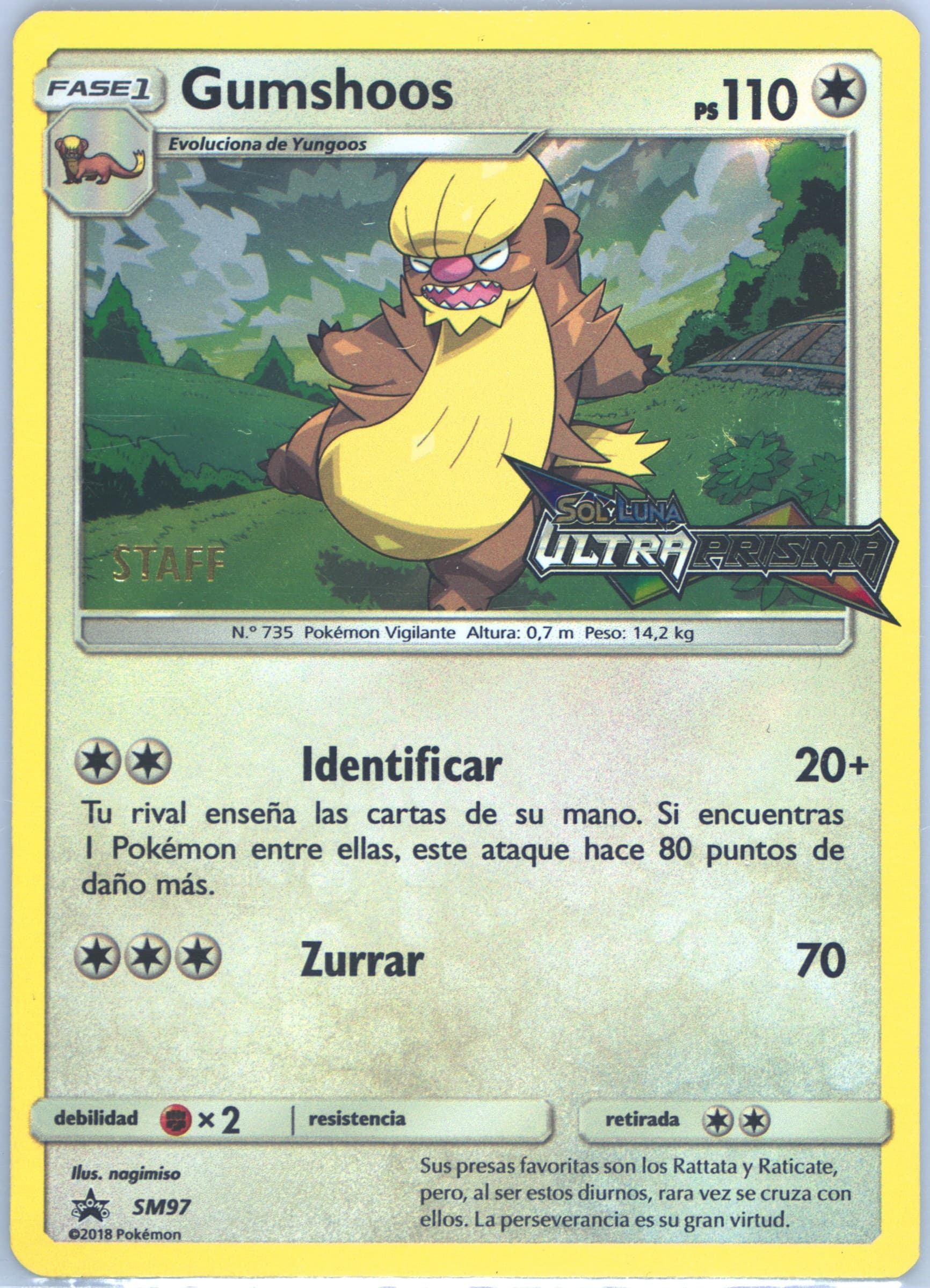 Gumshoos-Holo Ultra Prism Prerelease-Staff-Spanish (SM97) 2018 Pokemon SM Black Star Promo