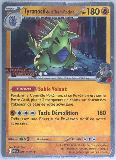 Team Rocket's Tyranitar Prerelease (096) 2025 Pokemon French Dri FR-Destined Rivals