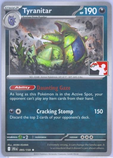 Tyranitar (095) 2025 Pokemon Play! Pokemon Prize Pack: Series 7