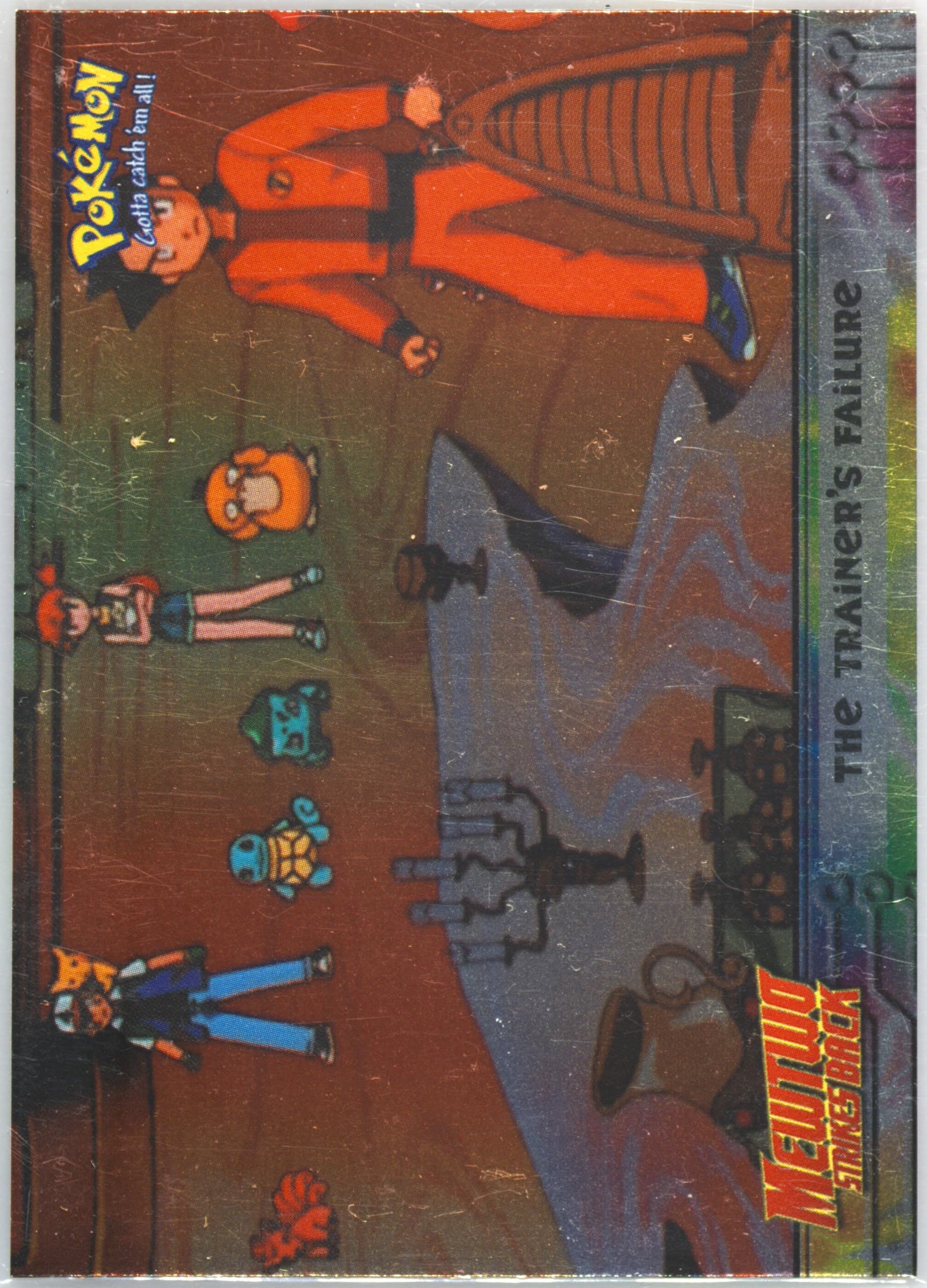 Movie Edition The Trainer's Failure-Foil (22) 1999 Topps Pokemon the Movie Edt