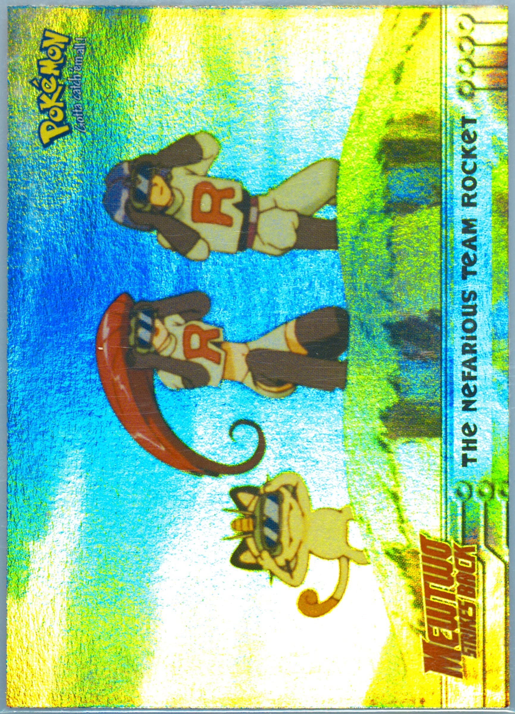 Movie Edition The Nefarious Team Rocket-Rainbow Foil (12) 1999 Topps Pokemon the Movie Edt