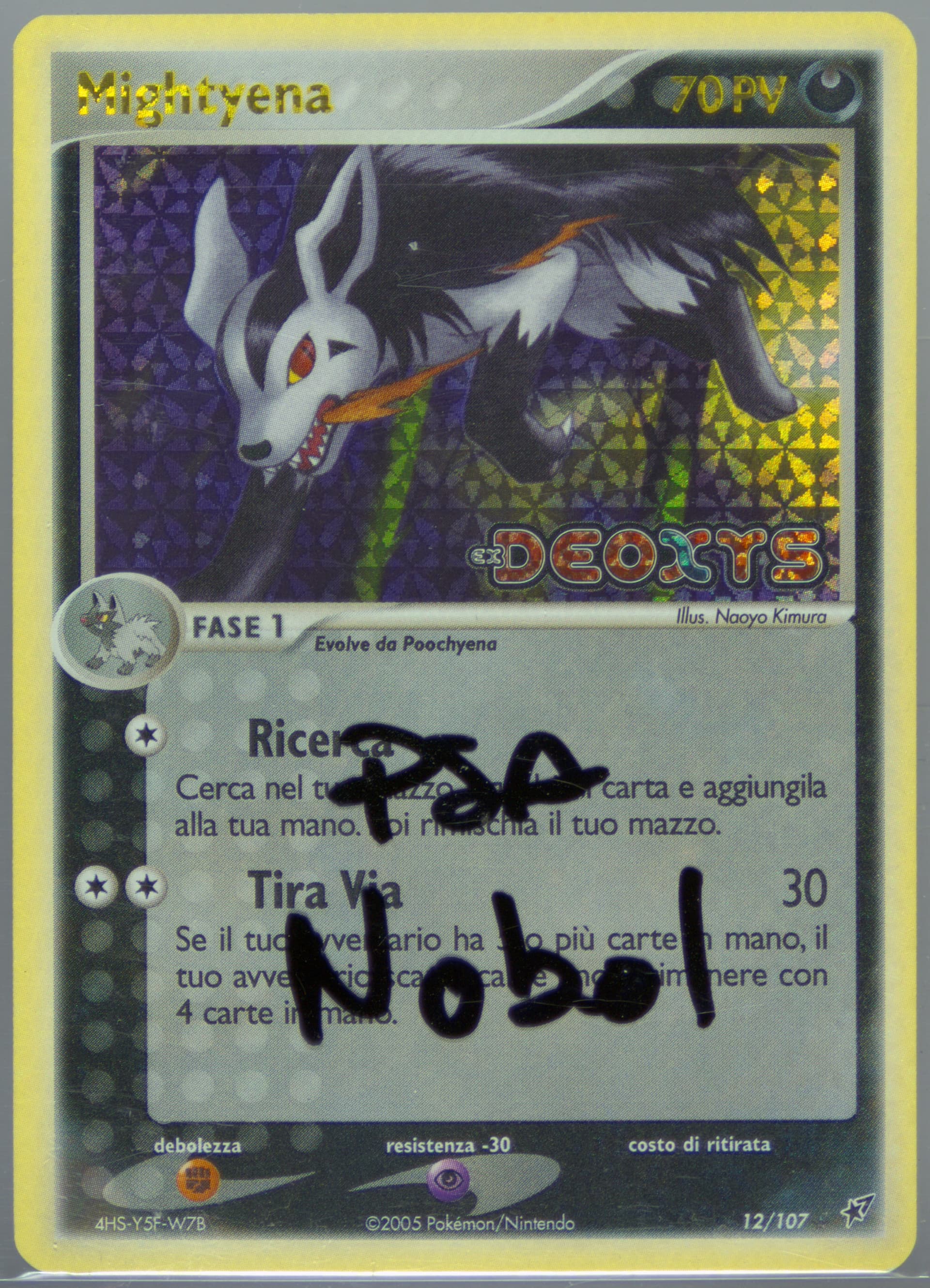 Mightyena-Reverse Foil Italian (12) 2005 Pokemon EX Deoxys