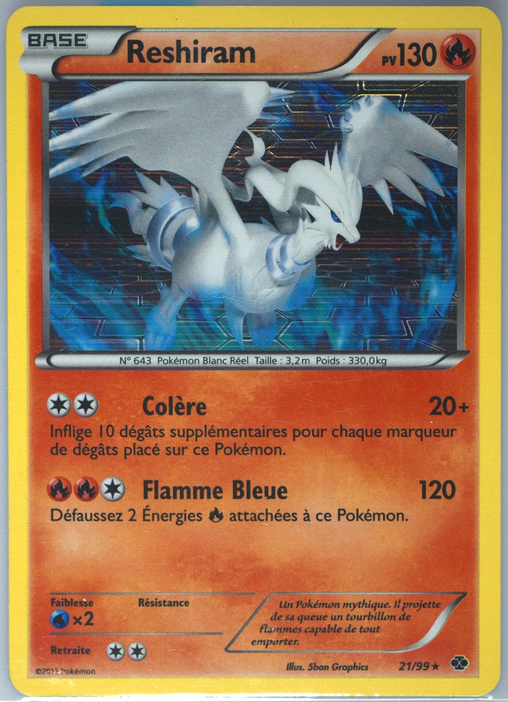 Reshiram French (21) 2012 Pokemon Black & White Next Destinies