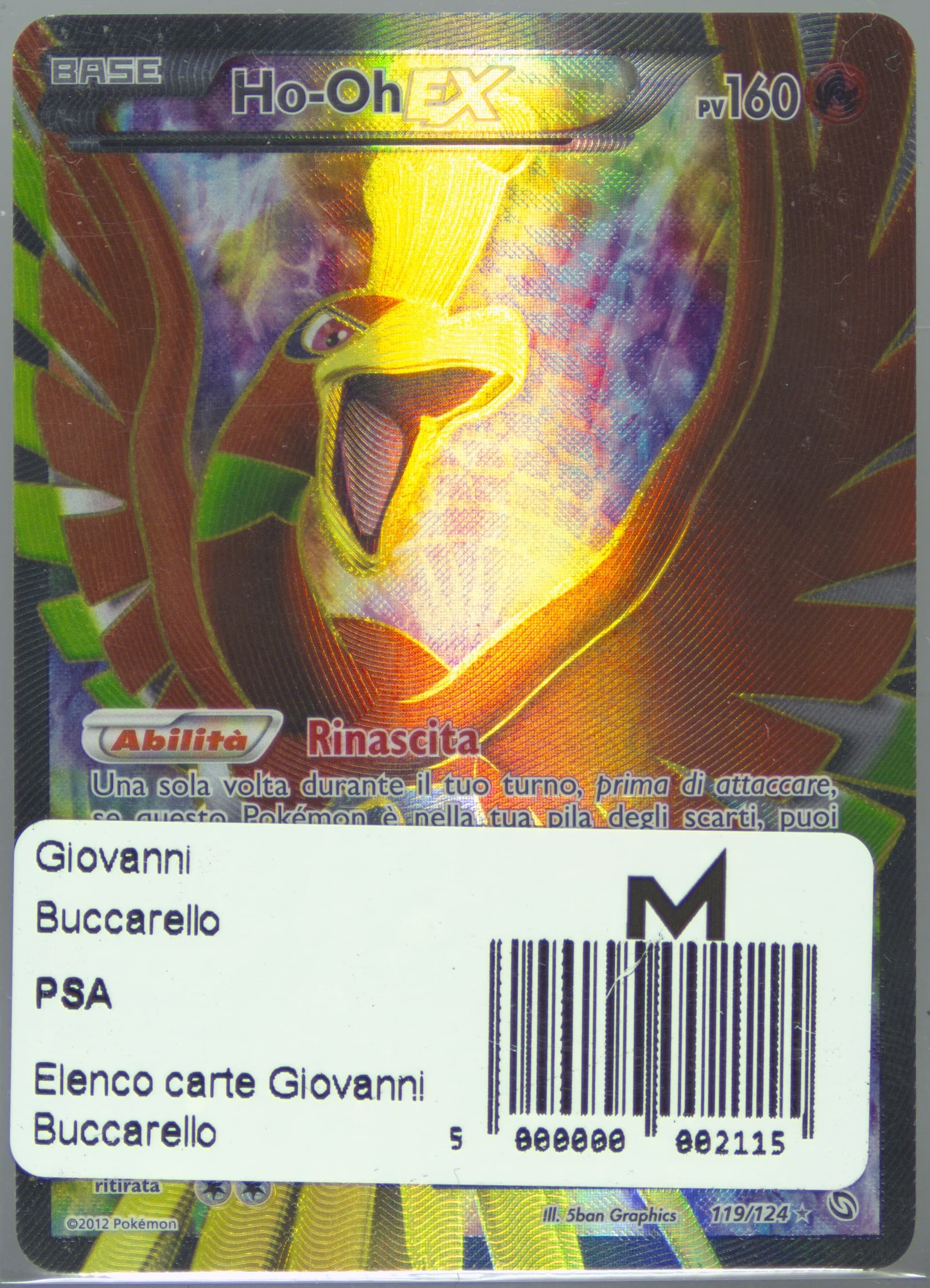 Full Art/HO-Oh EX Italian (119) 2012 Pokemon Black & White Dragons Exalted