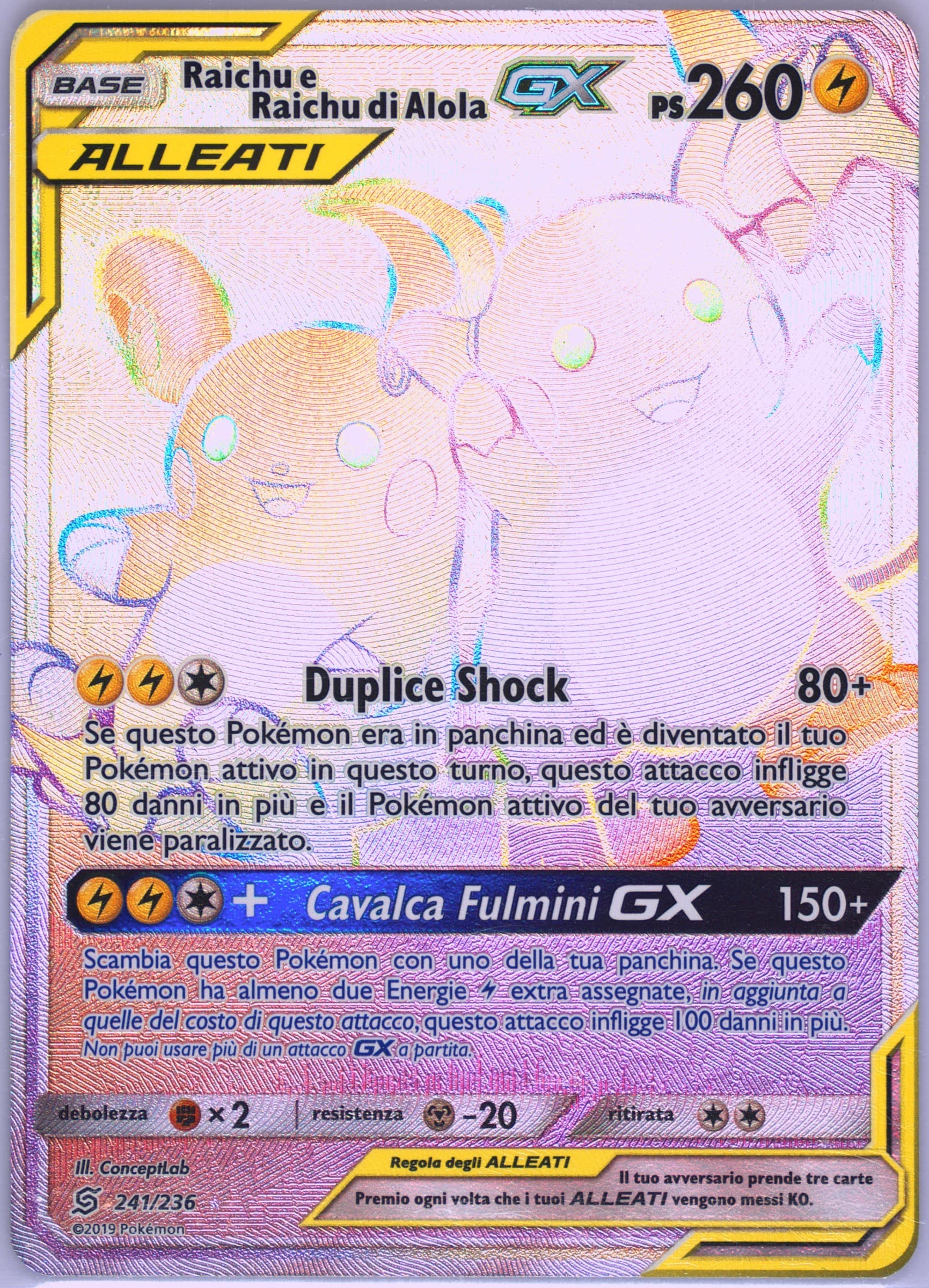 Full Art/Raichu E Raichu DI Alola GX Italian-Secret (241) 2019 Pokemon Sun & Moon Unified Minds
