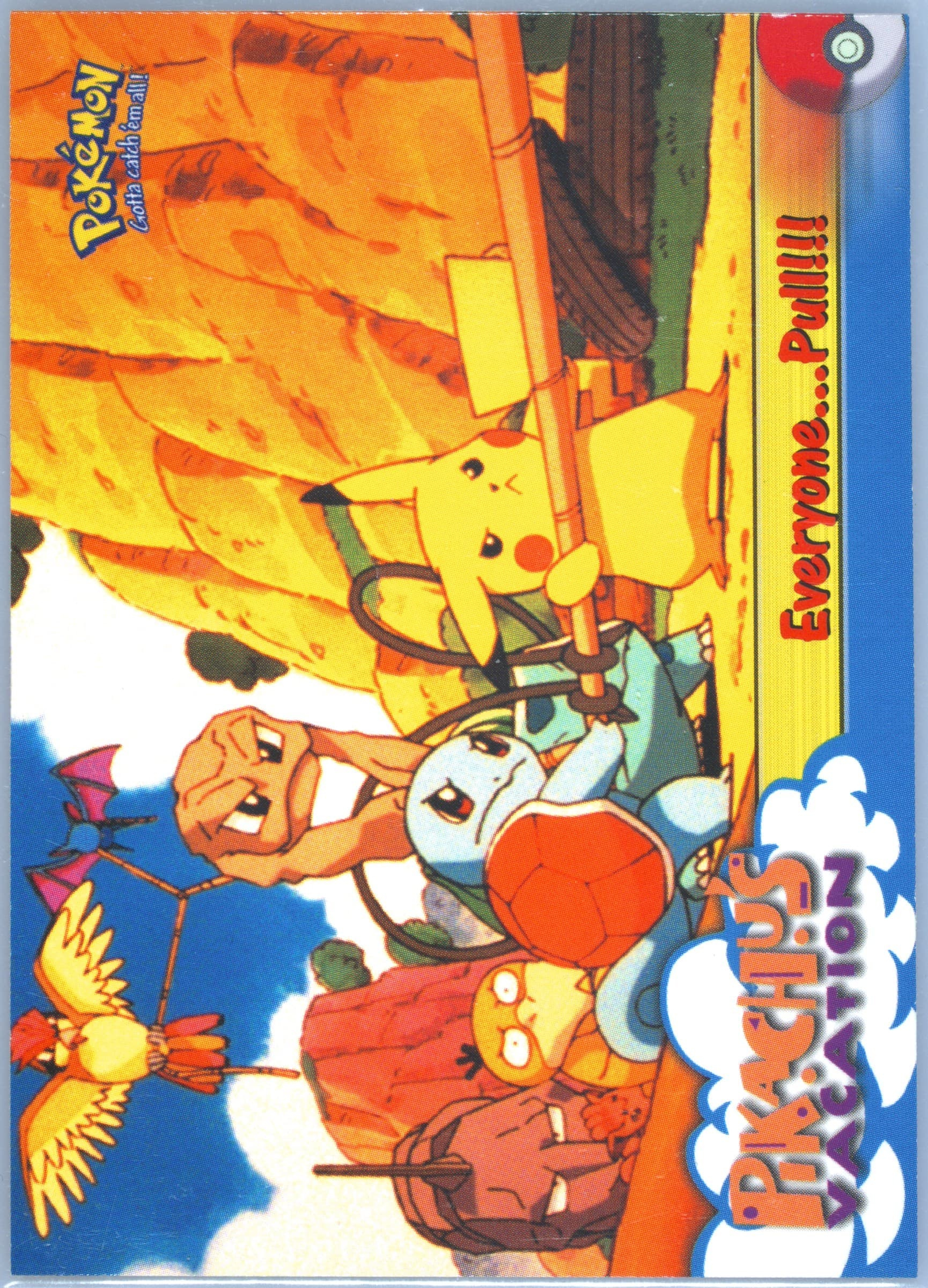 Movie Edition Everyone...Pull!!!-Corrected (52) 1999 Topps Pokemon the Movie Edt