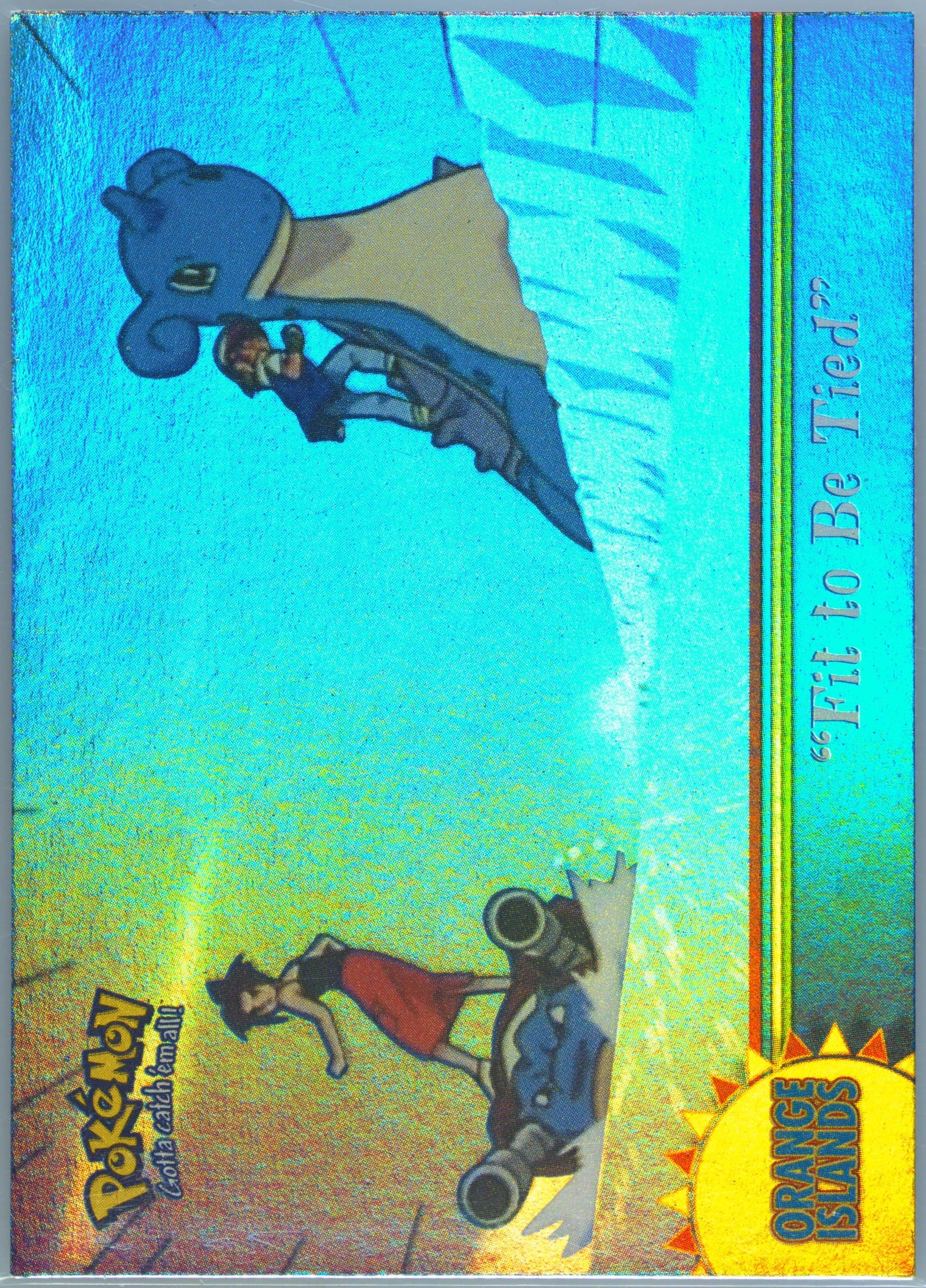 Fit to Be Tied Rainbow Foil (OR2) 2000 Topps Pokemon TV Animation Series 3 Orange Islands