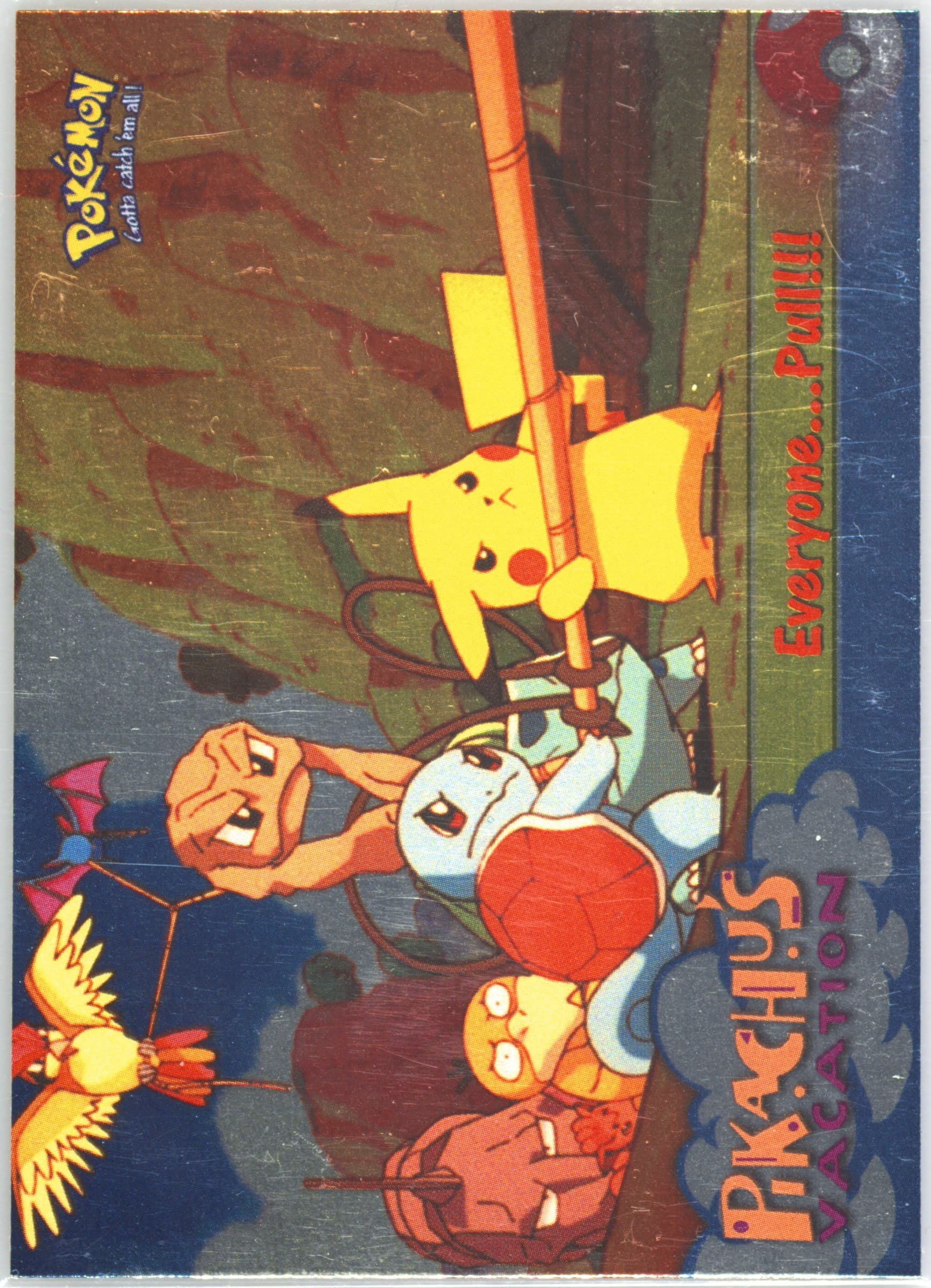 Movie Edition Everyone...Pull!!!-Corrected-Foil (52) 1999 Topps Pokemon the Movie Edt