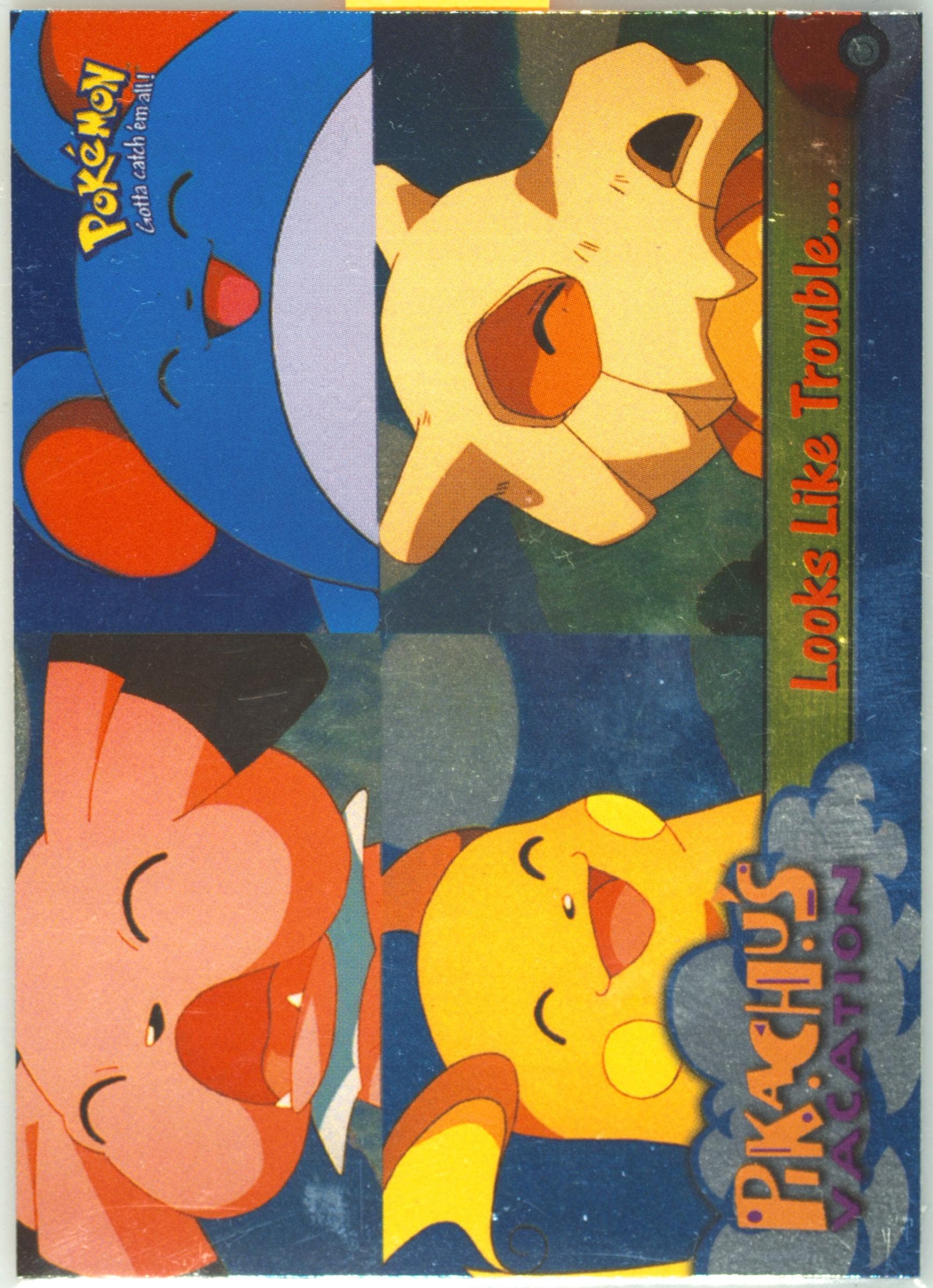 Movie Edition Looks Like Trouble-Corrected-Foil (44) 1999 Topps Pokemon the Movie Edt