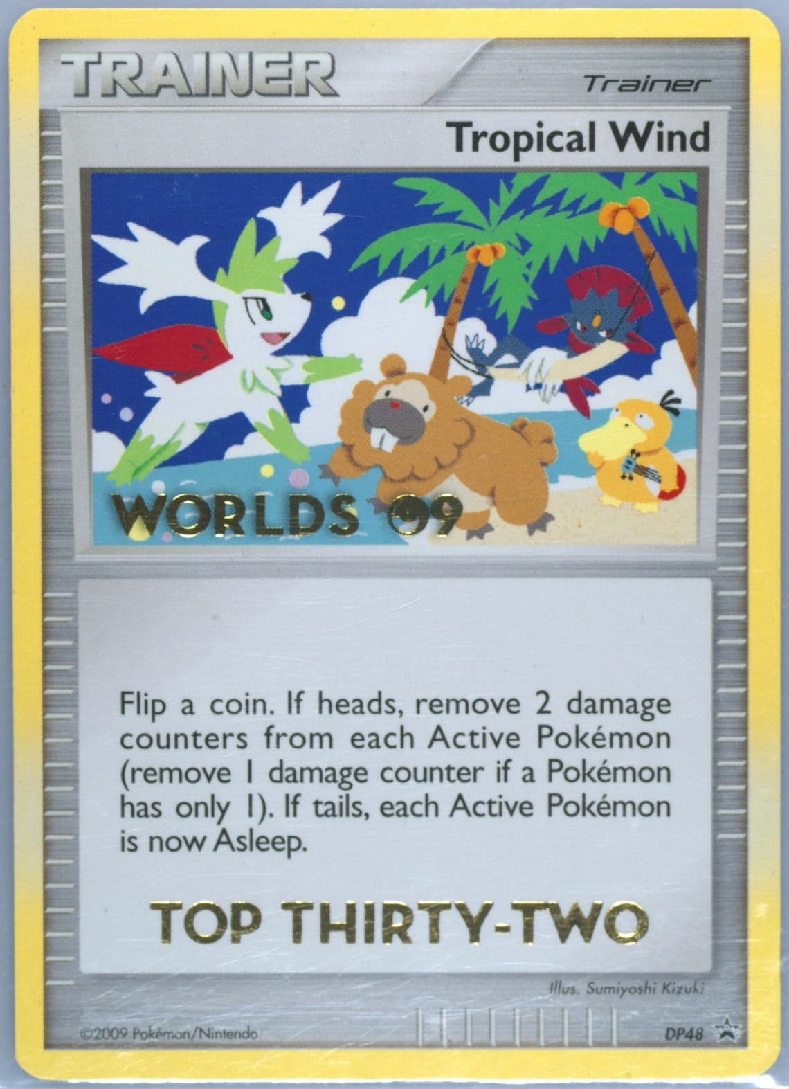 Tropical Wind Top 32 (DP48) 2009 Pokemon Diamond & Pearl World 09 Promo