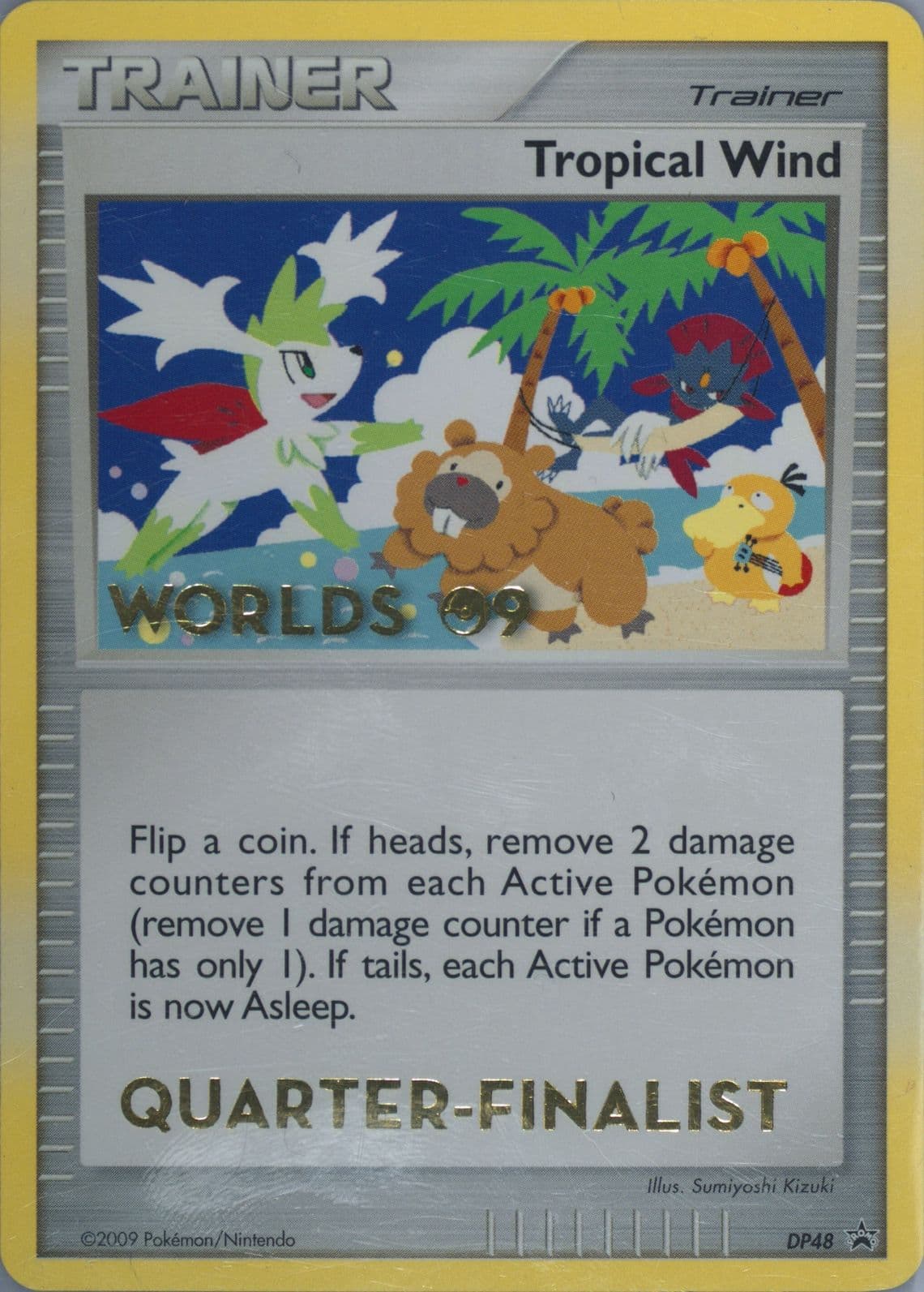 Tropical Wind Quarter Finalist (DP48) 2009 Pokemon Diamond & Pearl World 09 Promo