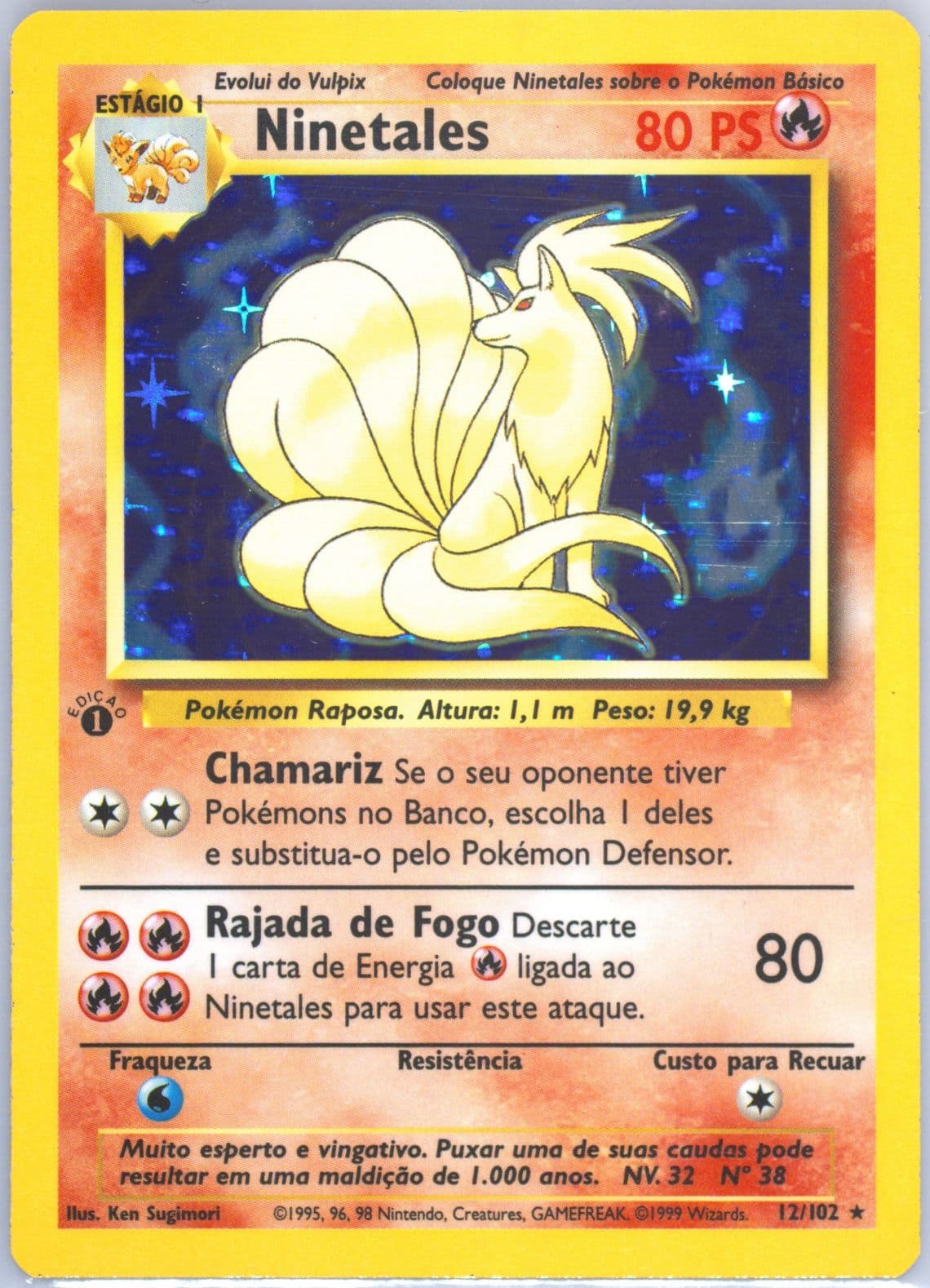 Ninetales-Holo 1st Edition (12) 1999 Pokemon Portuguese