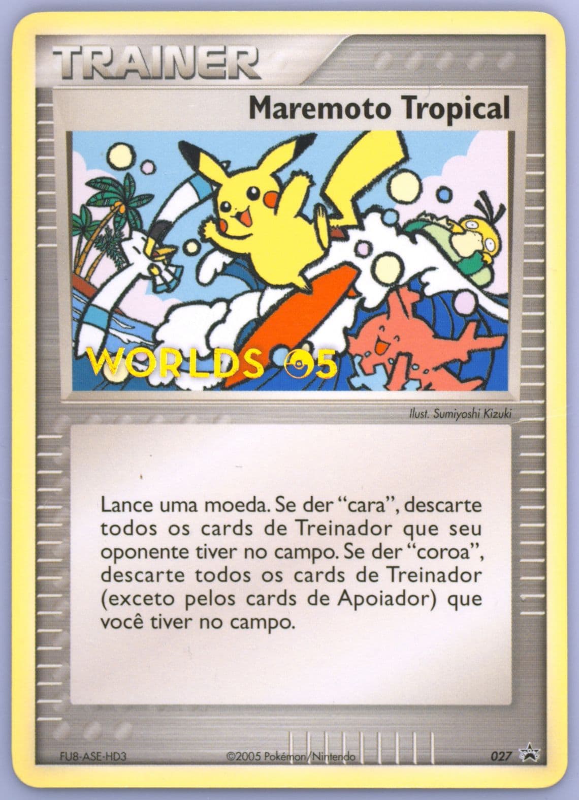 Tropical Tidal Wave Portuguese (27) 2005 Pokemon World Championship Promo