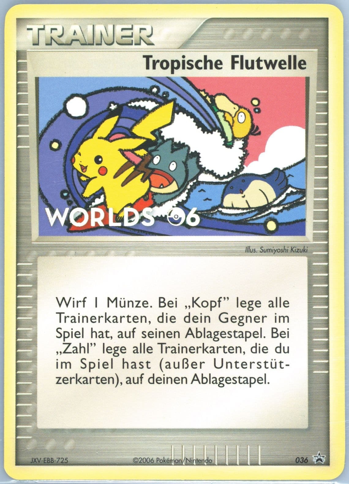 Tropical Tidal Wave German (36) 2006 Pokemon World Championships Promo