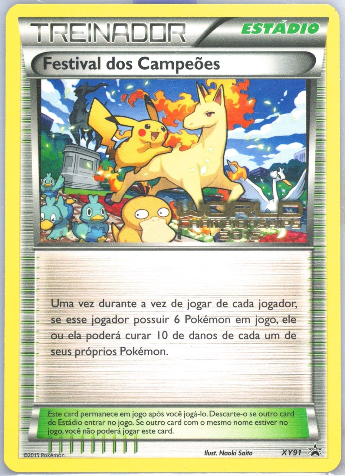 Champions Festival Worlds 15-Portuguese (XY91) 2015 Pokemon XY Black Star Promos