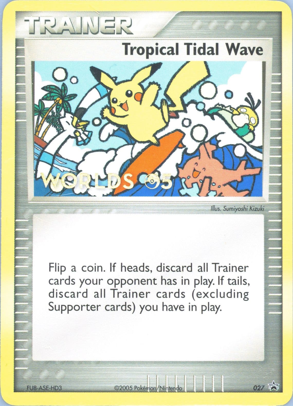 Tropical Tidal Wave (27) 2005 Pokemon World Championship Promo