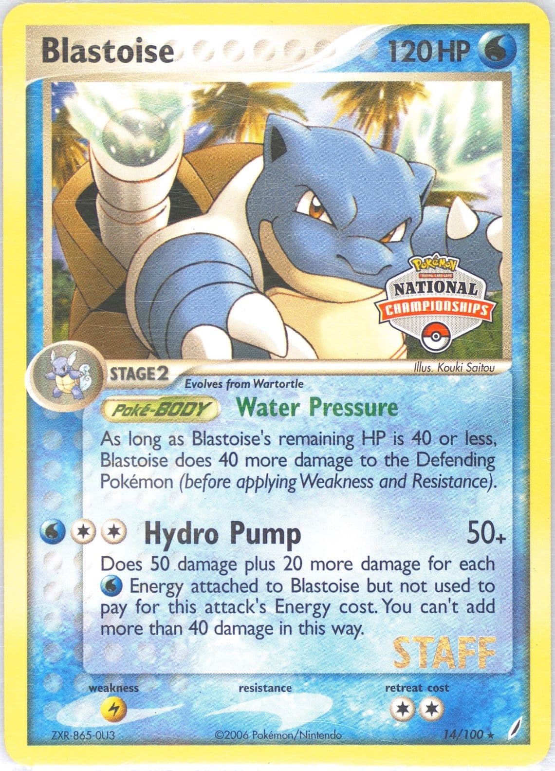 Blastoise 2007 National Championships-Staff (14) 2006 Pokemon EX Crystal Guardians