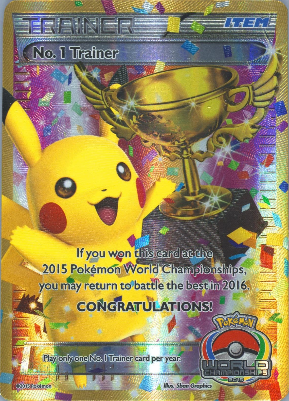 Pikachu World Championship Trainer No.1 2015 Pokemon Promo