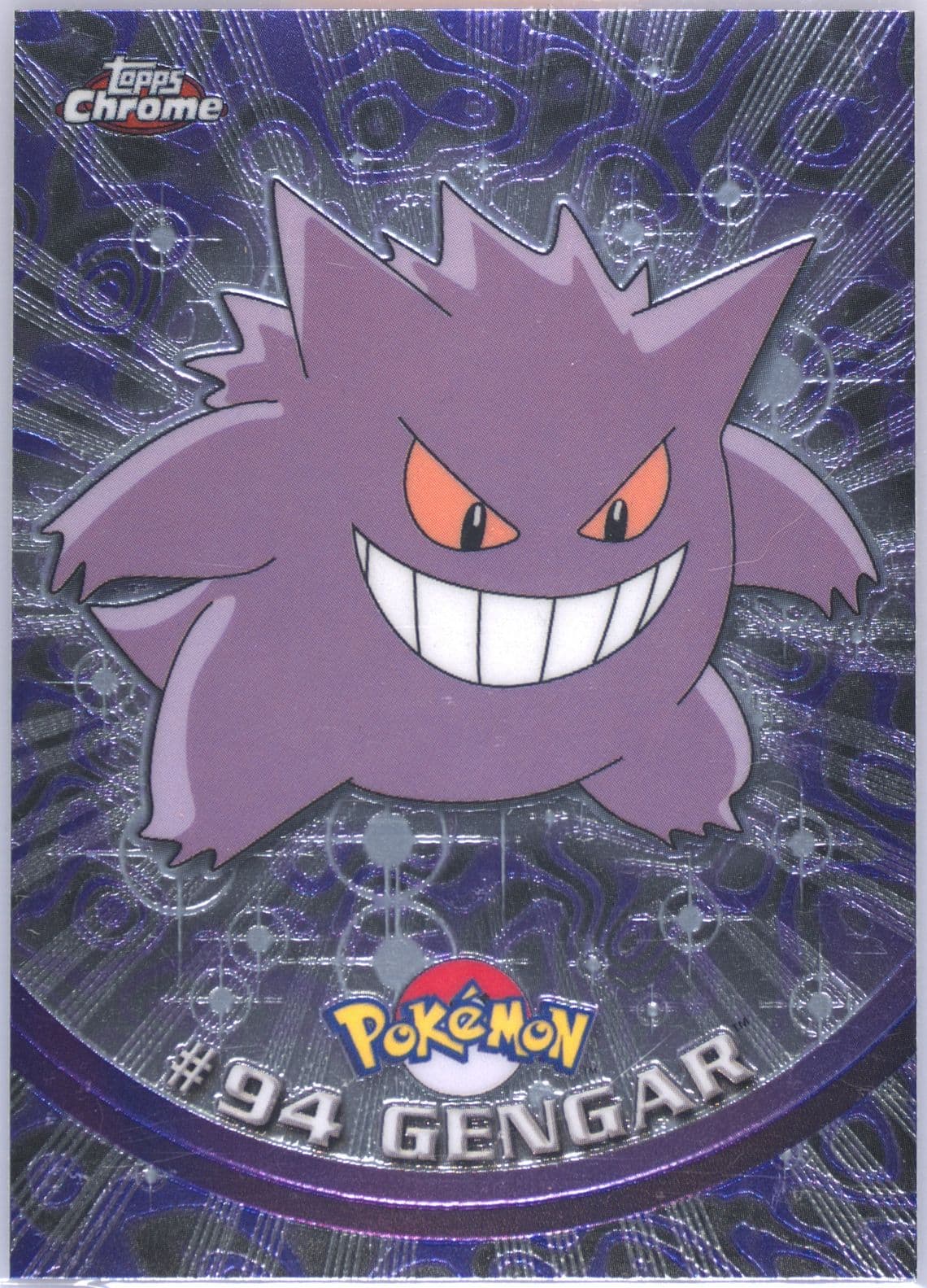 Gengar (94) 2000 Topps Chrome Pokemon T.V.
