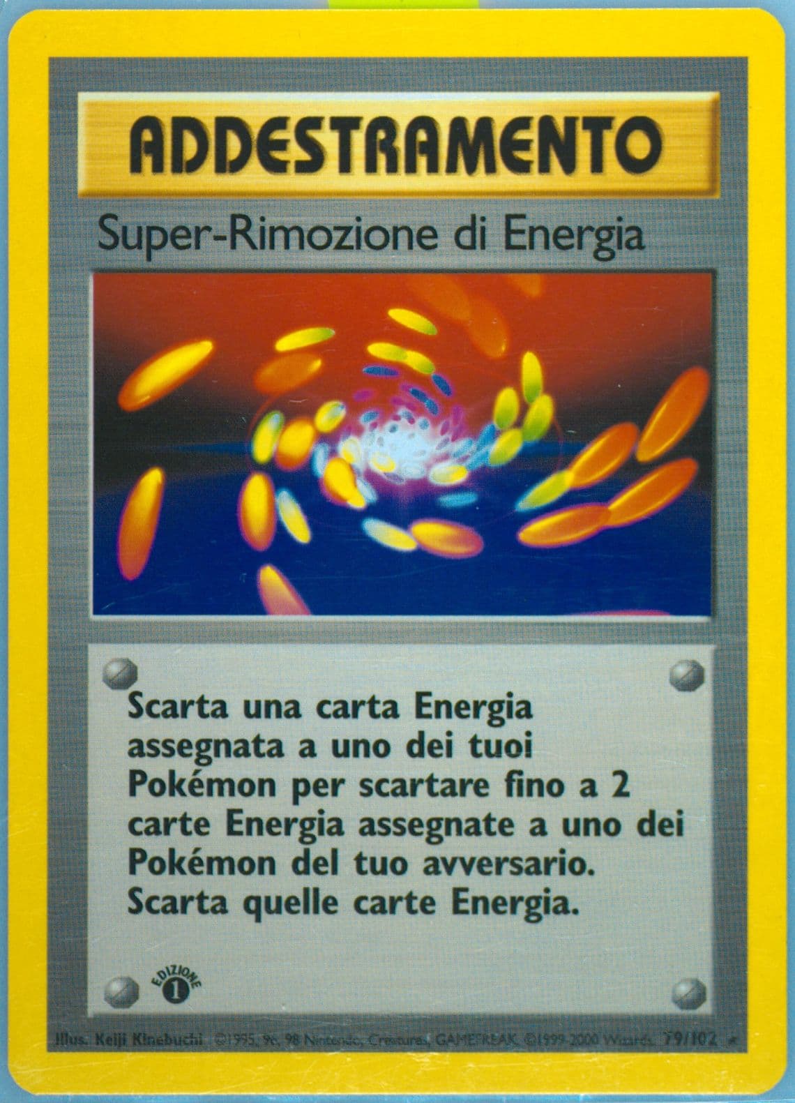 Super-Rimozione DI Energia 1st Edition-Italian (79) 2000 Pokemon Game