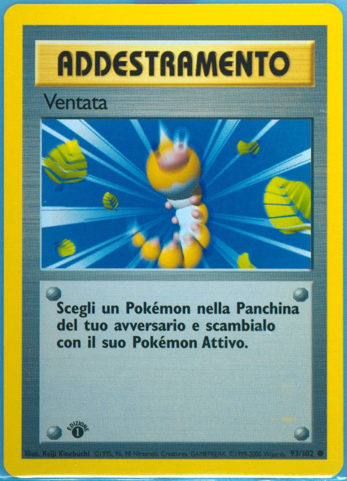 Ventata 1st Edition-Italian (93) 2000 Pokemon Game
