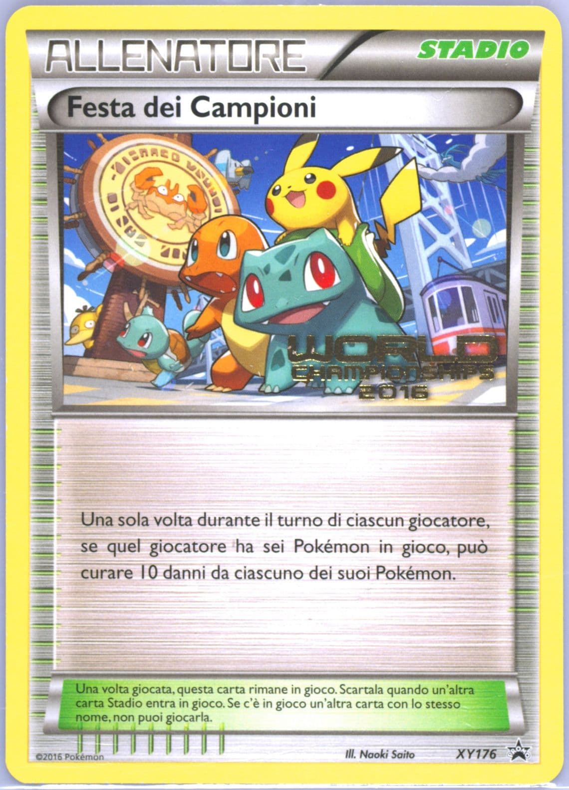 Champions Festival Worlds 16-Italian (XY176) 2016 Pokemon XY Black Star Promo
