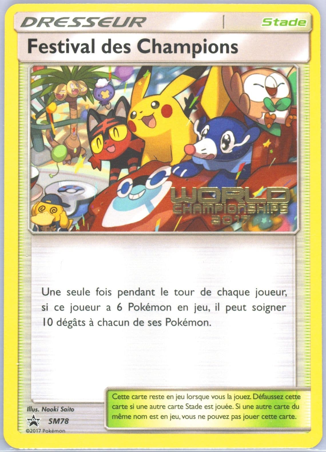 Champions Festival Worlds 17-French (SM78) 2017 Pokemon SM Black Star Promo