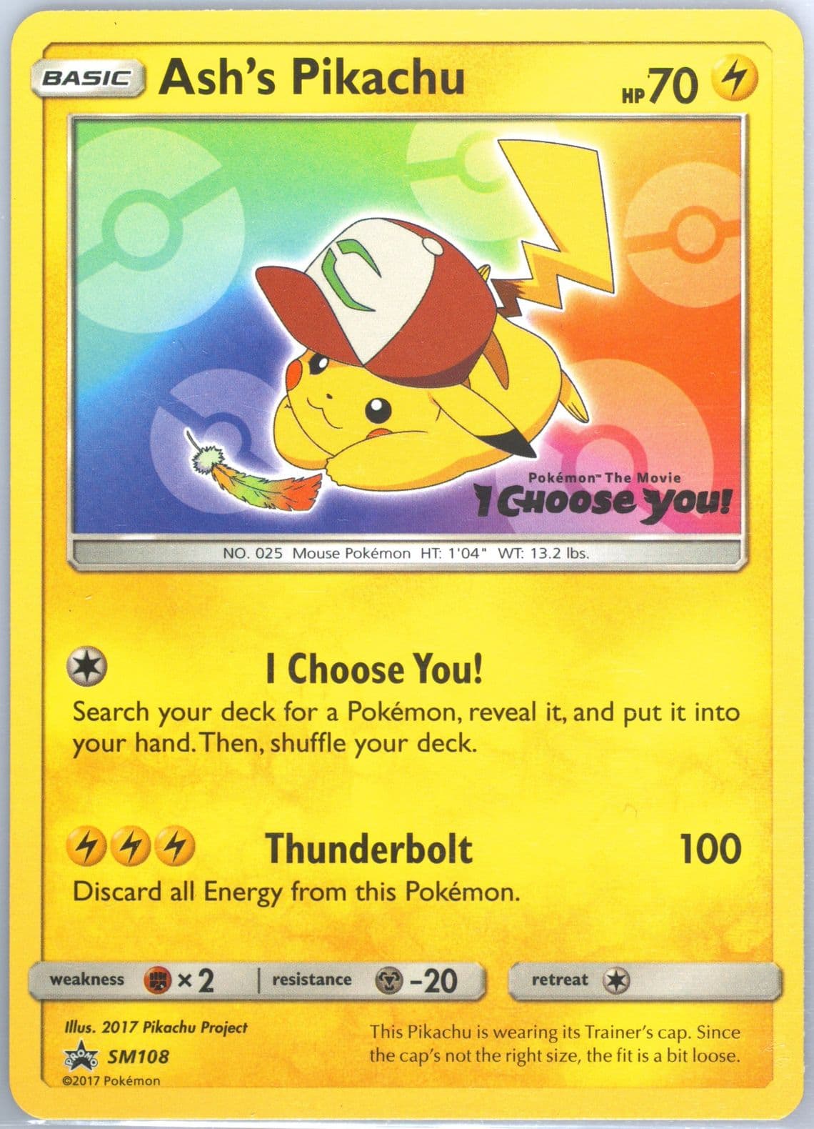 Ash's Pikachu I Choose You! (SM108) 2017 Pokemon SM Black Star Promo