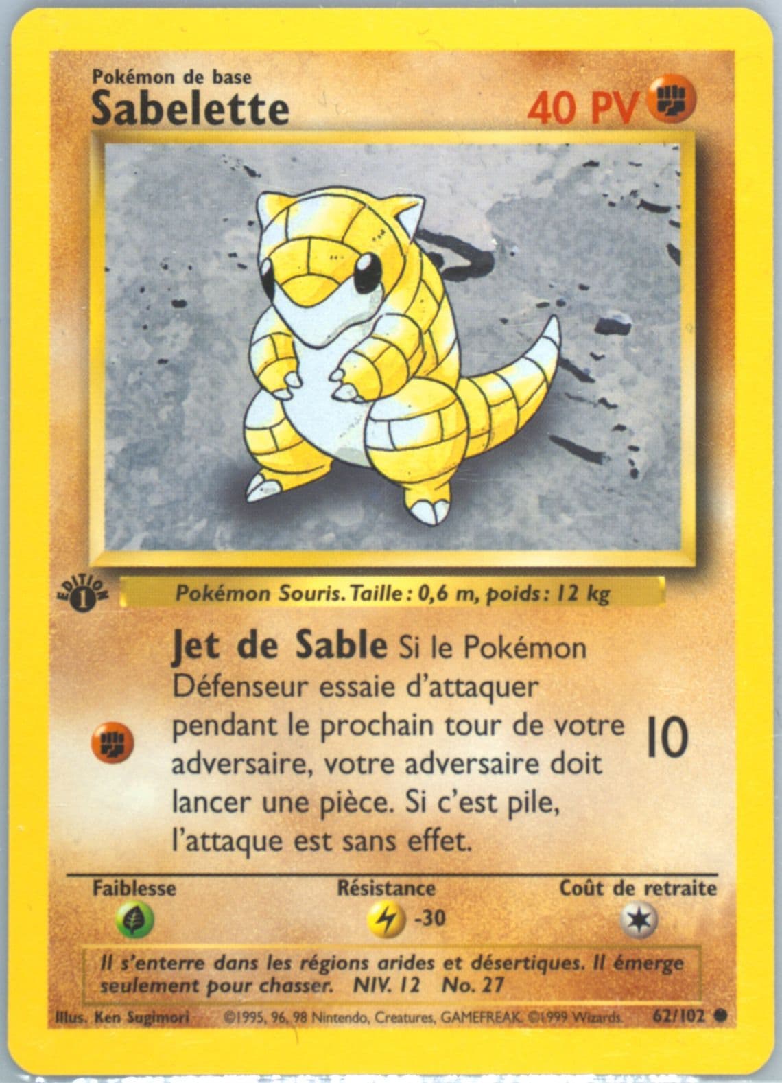 Sabelette 1st Edition (62) 1999 Pokemon French