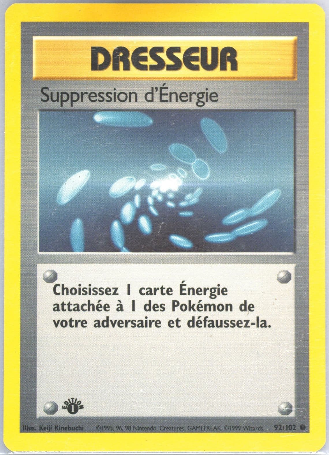 Suppression D'Energie 1st Edition (92) 1999 Pokemon French