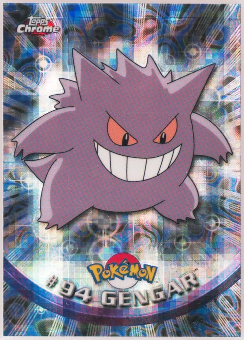 Gengar Tekno (94) 2000 Topps Chrome Pokemon T.V.