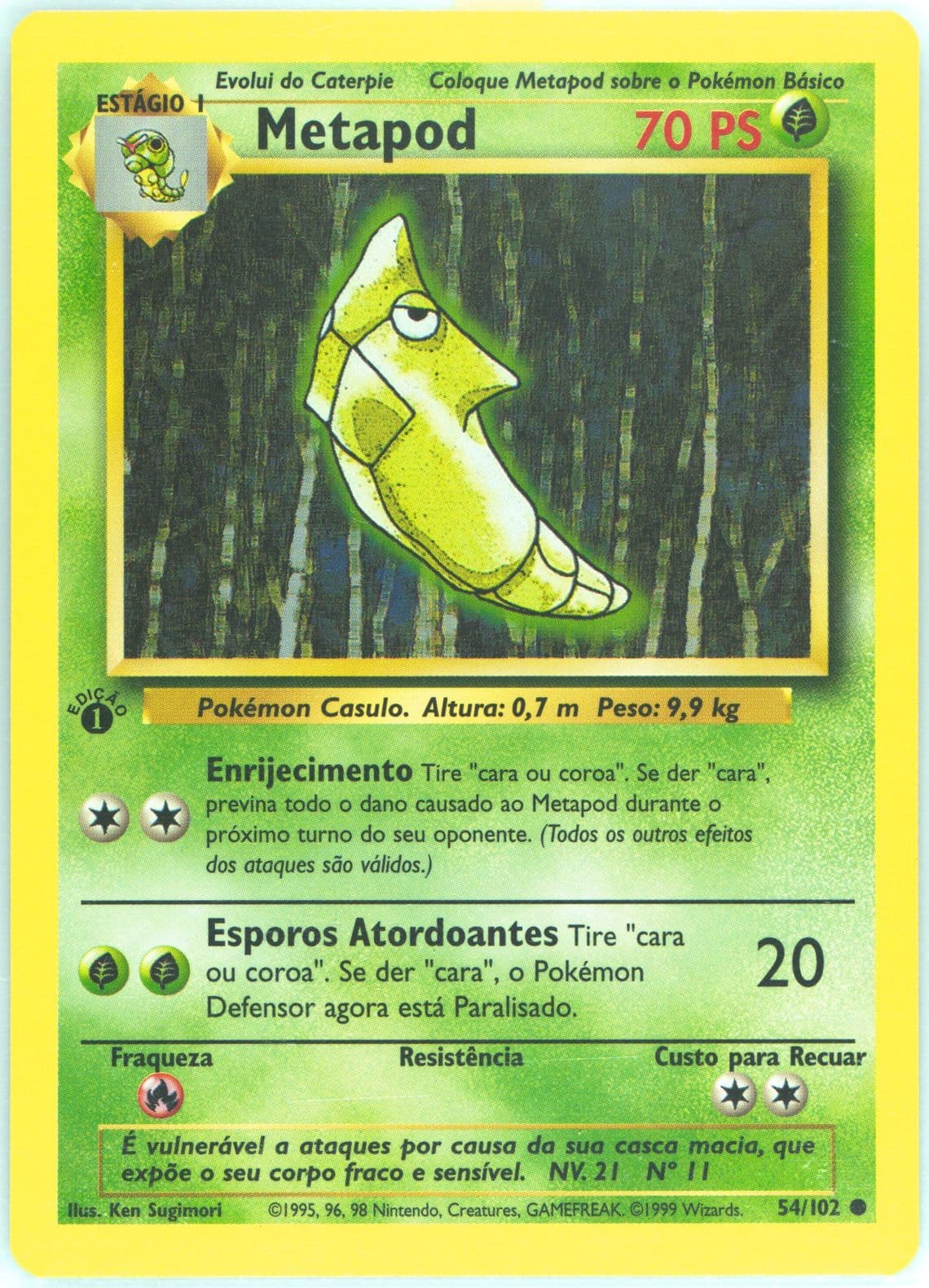 Metapod 1st Edition (54) 1999 Pokemon Portuguese
