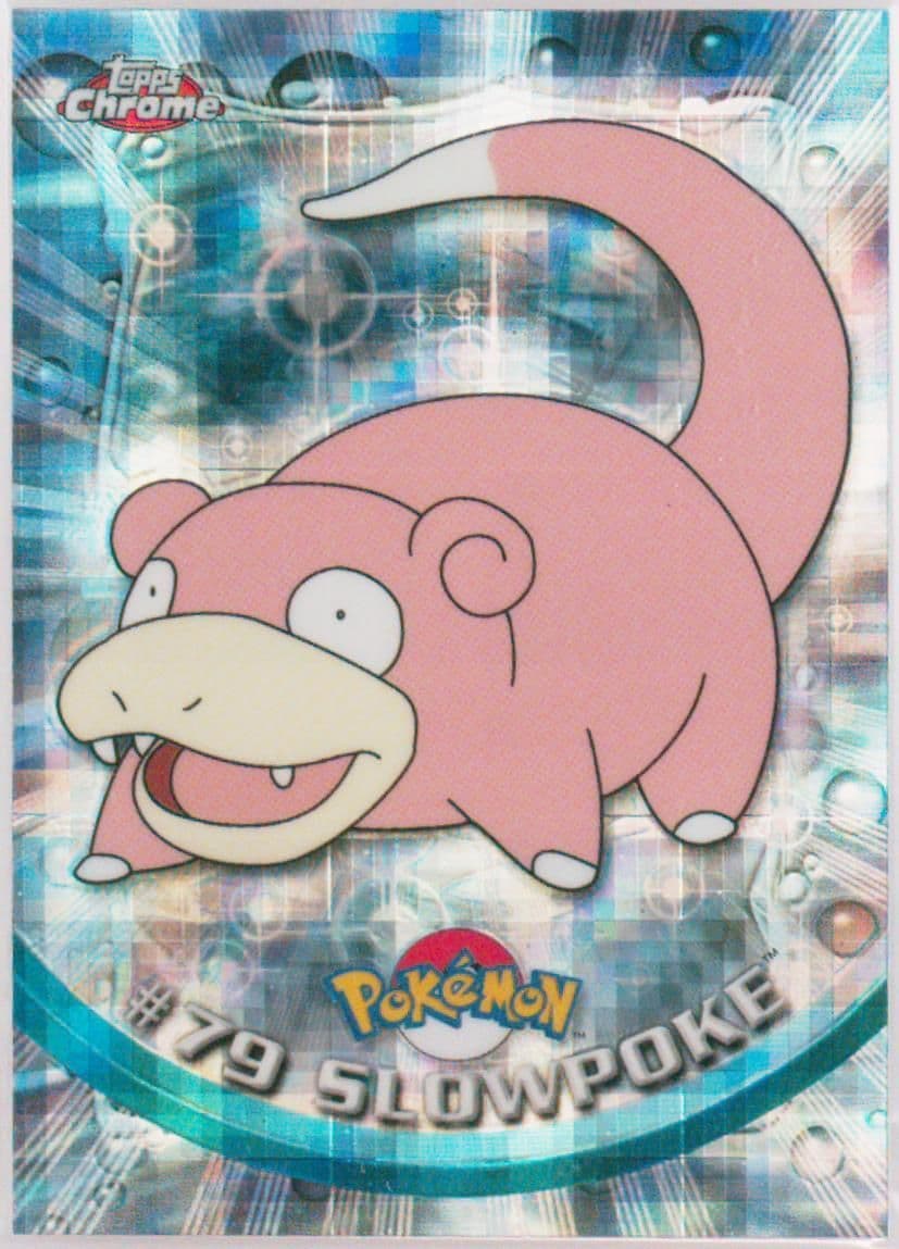 Slowpoke Tekno (79) 2000 Topps Chrome Pokemon T.V.