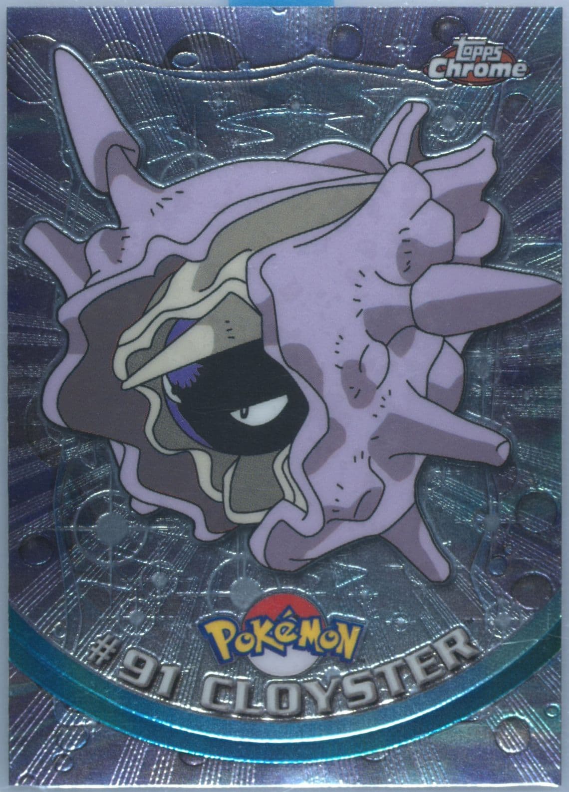 Cloyster (91) 2000 Topps Chrome Pokemon T.V.