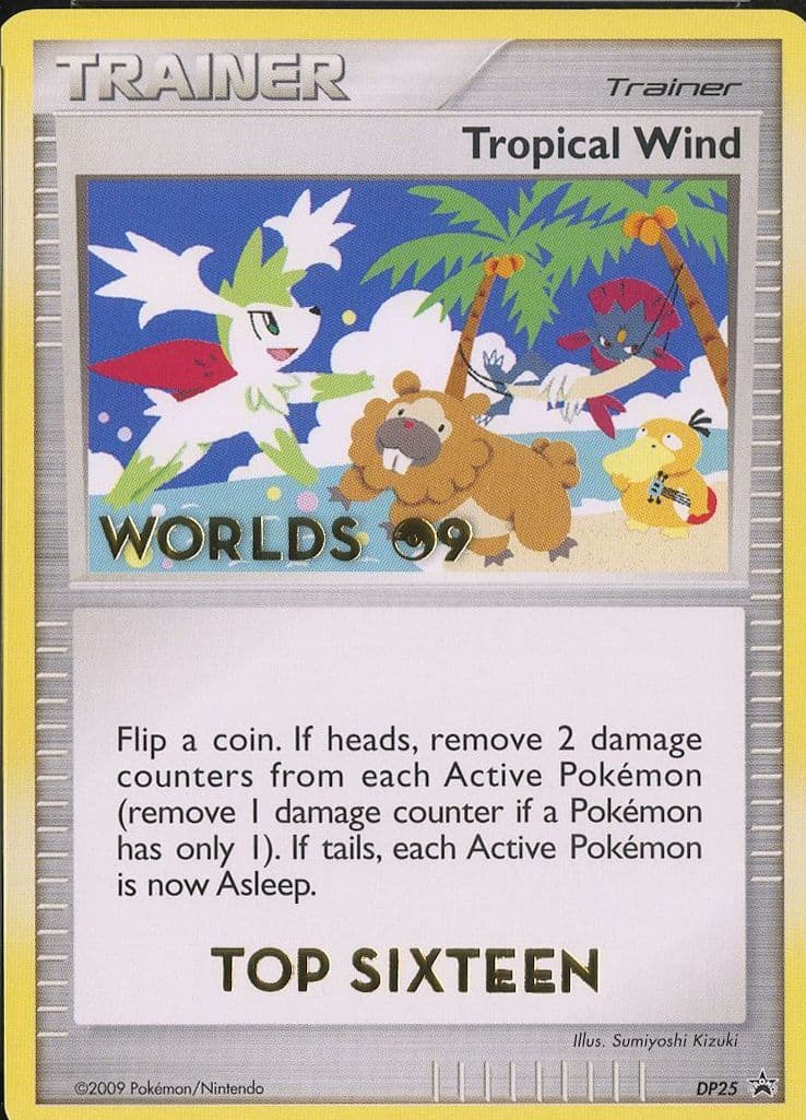 Tropical Wind Top 16 (DP25) 2009 Pokemon Diamond & Pearl World 09 Promo