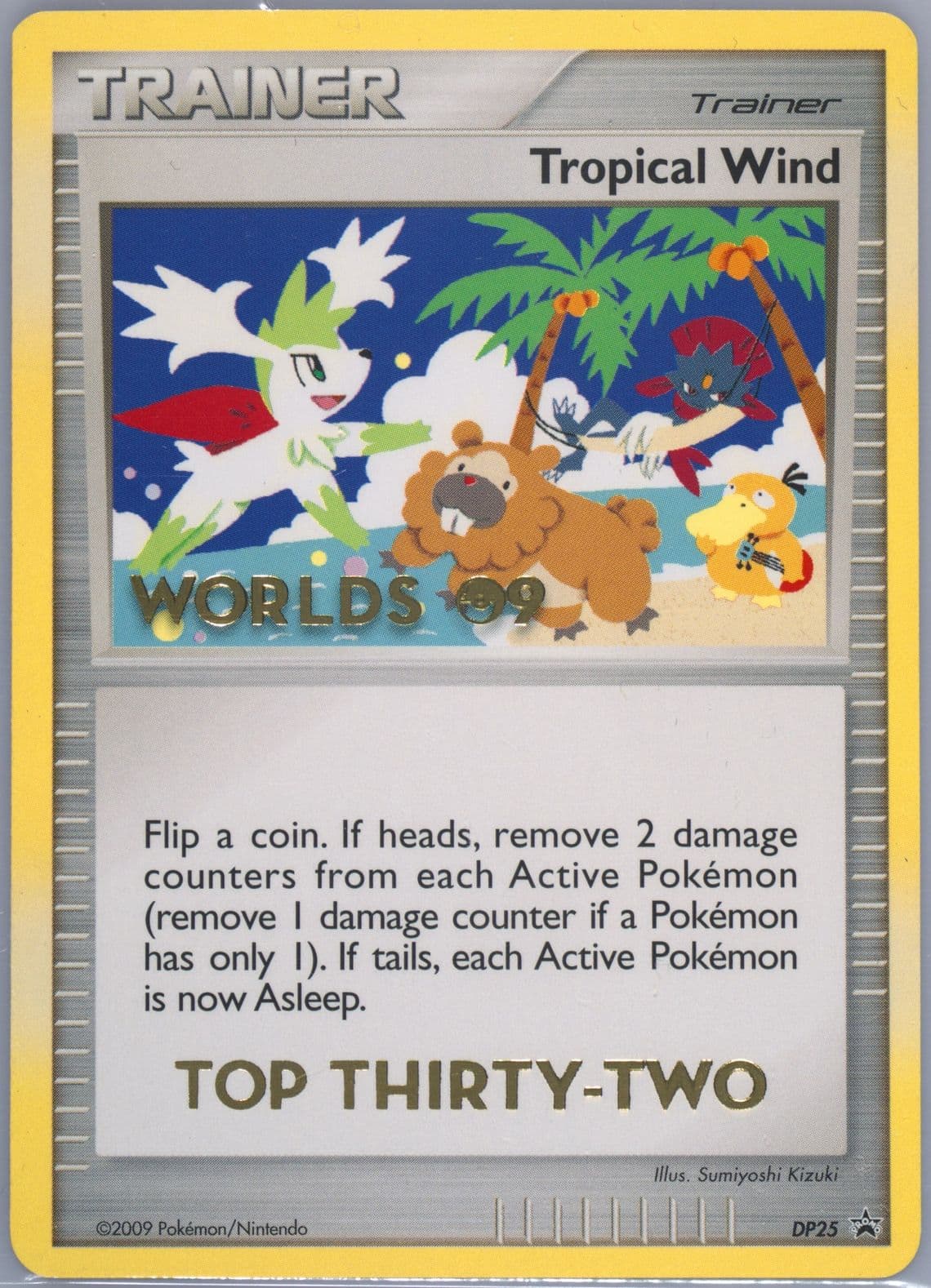 Tropical Wind Top 32 (DP25) 2009 Pokemon Diamond & Pearl World 09 Promo