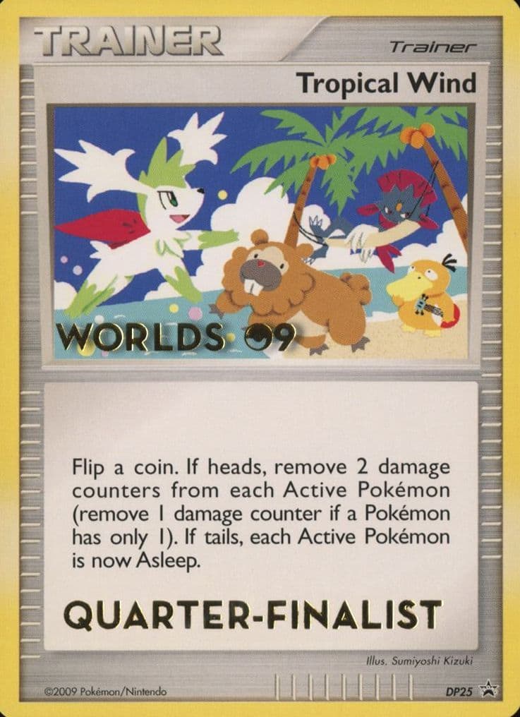 Tropical Wind Quarter-Finalist (DP25) 2009 Pokemon World Championships Promo