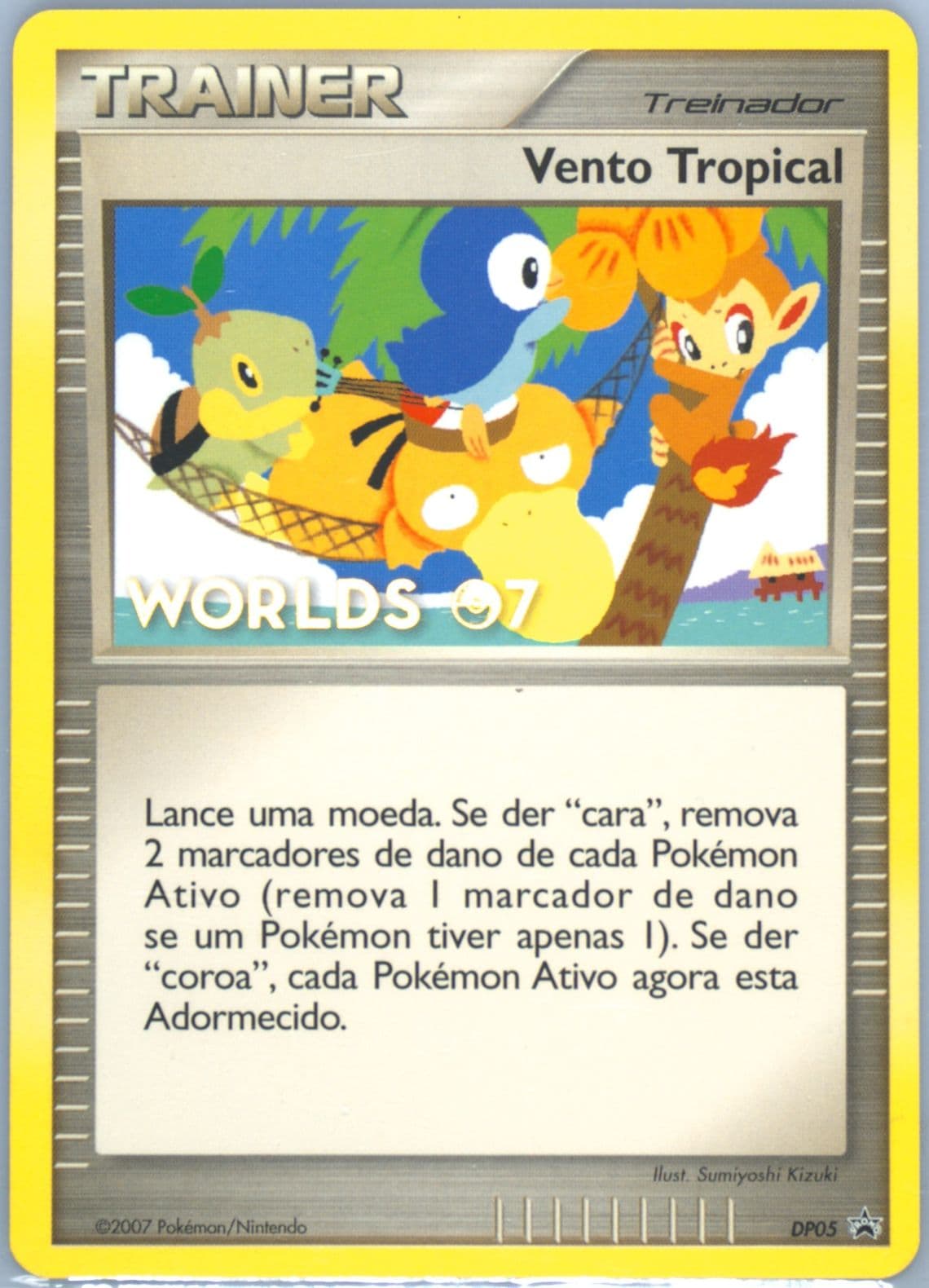 Tropical Wind Portuguese (DP05) 2007 Pokemon World Championships Promo