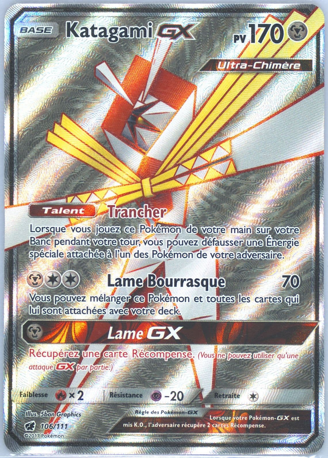 Full Art/Katagami GX French (106) 2017 Pokemon Sun & Moon Crimson Invasion
