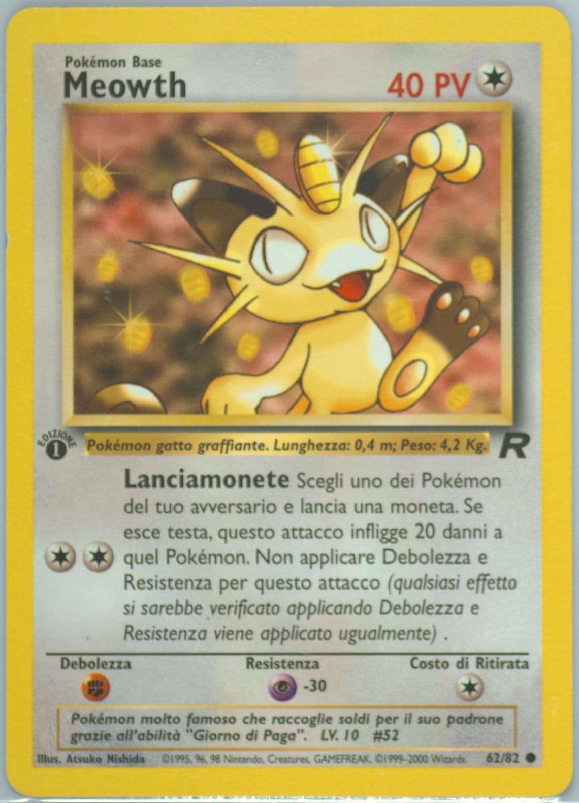 Meowth 1st Edition (62) 2001 Pokemon Italian Rocket