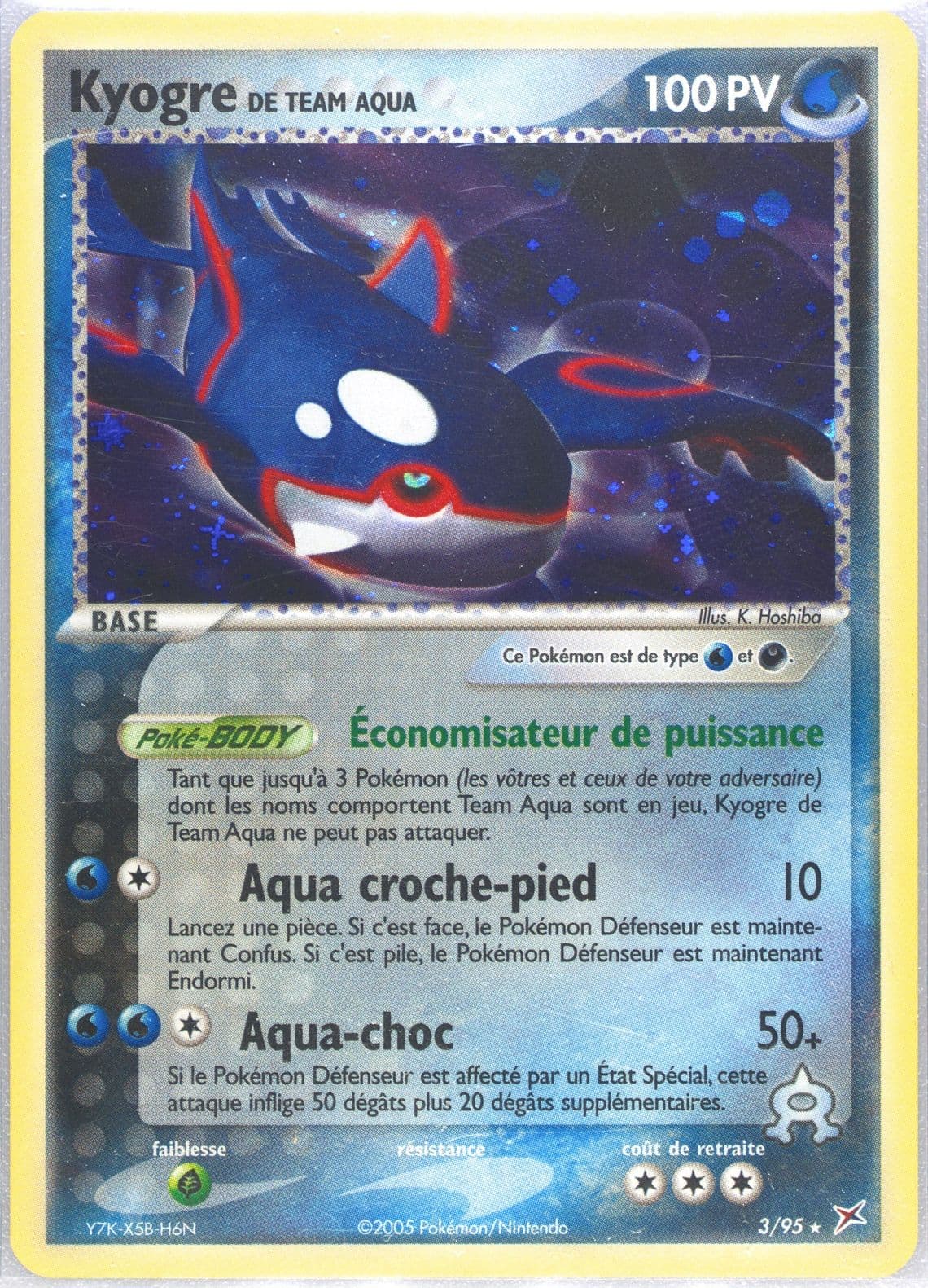 Kyogre de Team Aqua-Holo (3) 2005 Pokemon French EX Team Magma VS Team Aqua