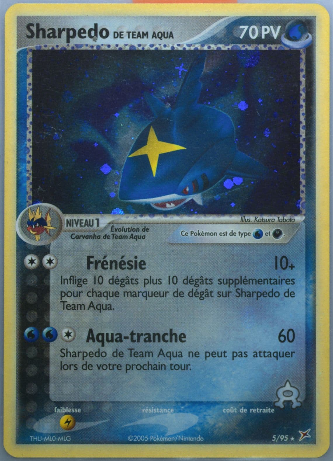 Sharpedo de Team Aqua-Holo (5) 2005 Pokemon French EX Team Magma VS Team Aqua