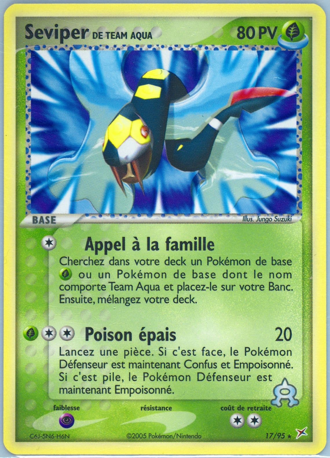Seviper de Team Aqua (17) 2005 Pokemon French EX Team Magma VS Team Aqua